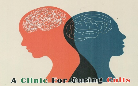 A Clinic for curing cults